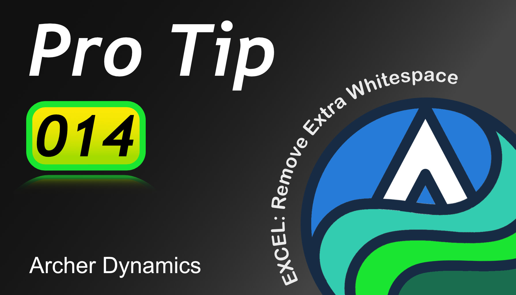 EXCEL: Remove Extra Whitespace